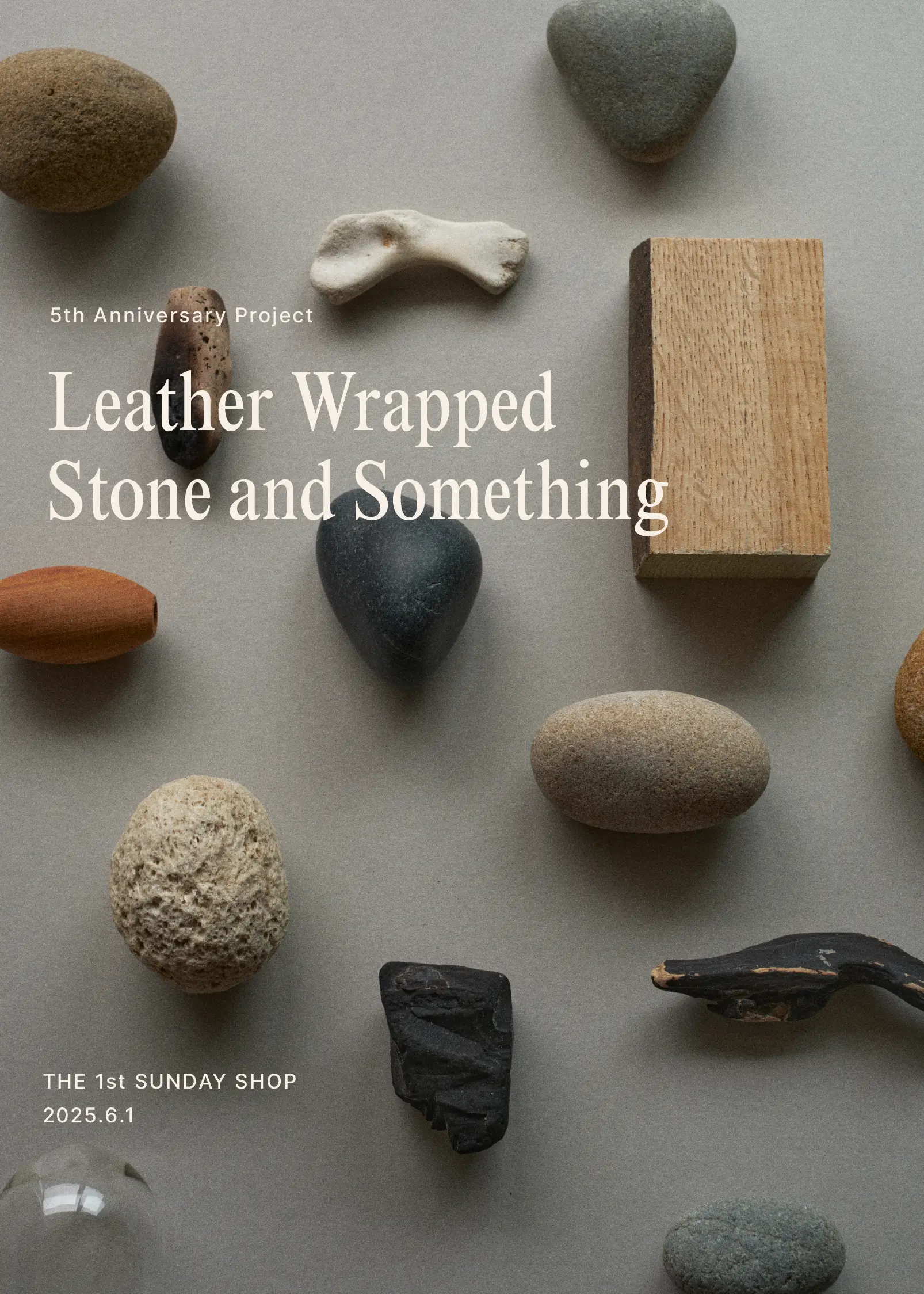 FROME — 5th Anniversary Project — Leather Wrapped Stone and Something