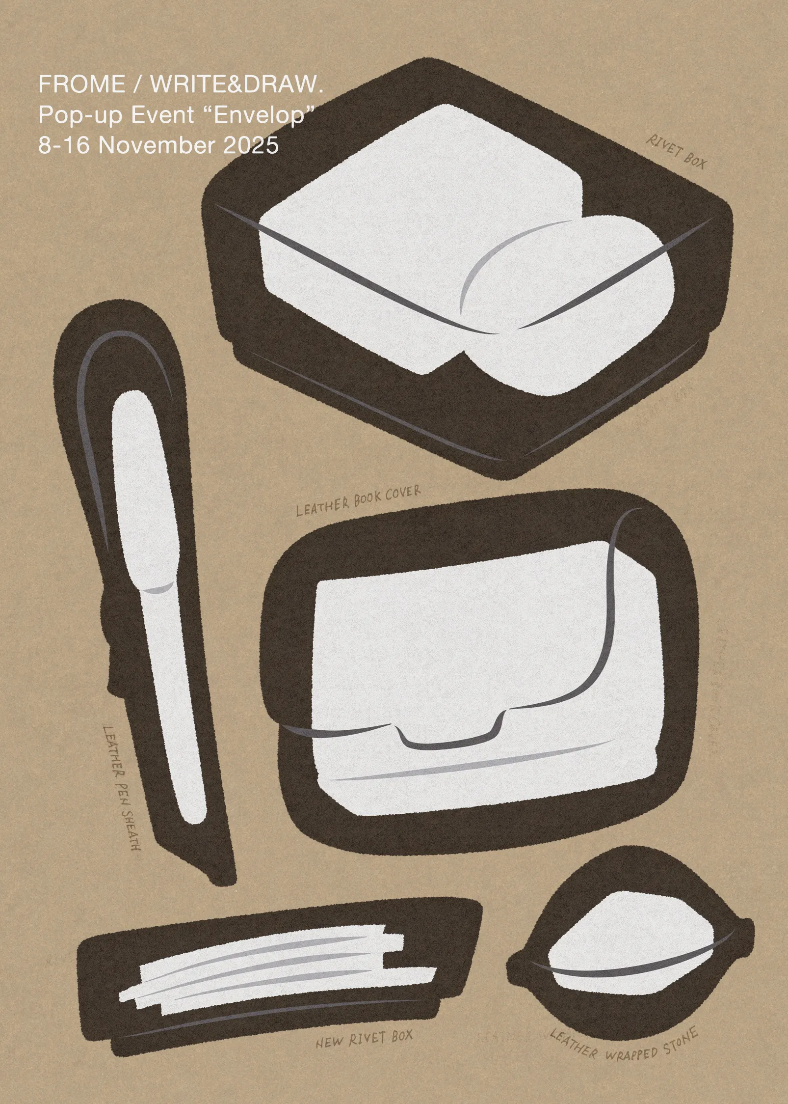 FROME / WRITE&DRAW. Pop-up Event "Envelop"